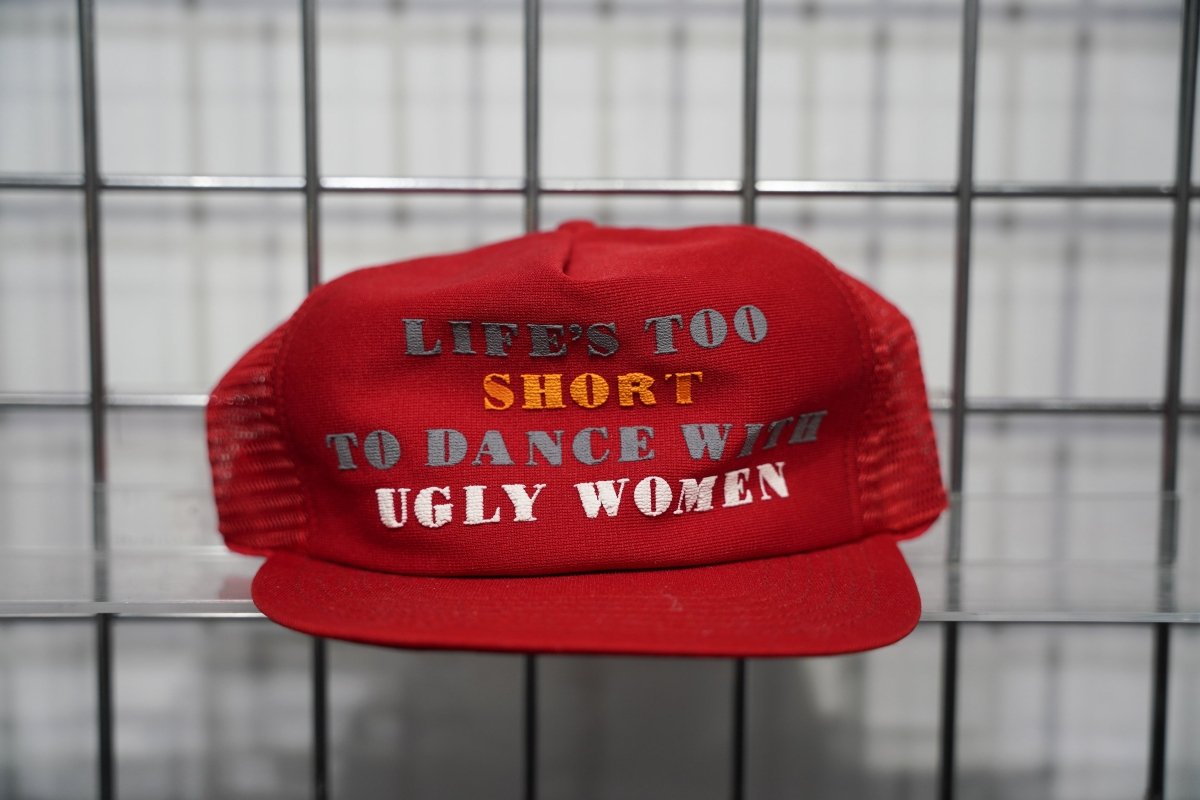 Life’s Too Short Trucker Hat - Keep It Classic